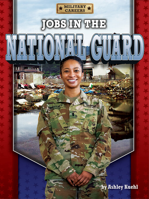 Title details for Jobs in the National Guard by Ashley Kuehl - Available